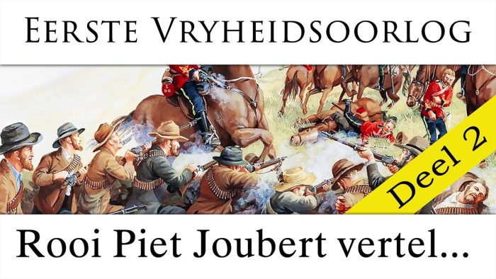 eerste vryheids oorlog deel 2